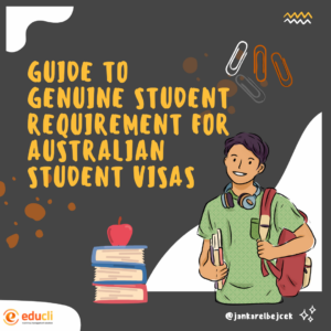 Guide to Genuine Student Requirement for Australian Student Visas