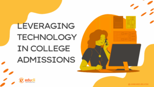 Leveraging Technology in College Admissions