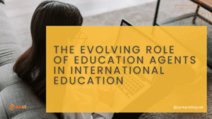 The changing role of an education agent