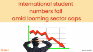 International student numbers fall amid looming sector caps