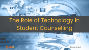 The Role of Technology in Student Counselling