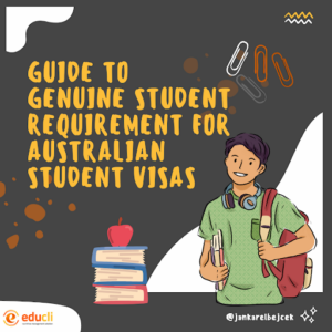 Guide to Genuine Student Requirement for Australian Student Visas